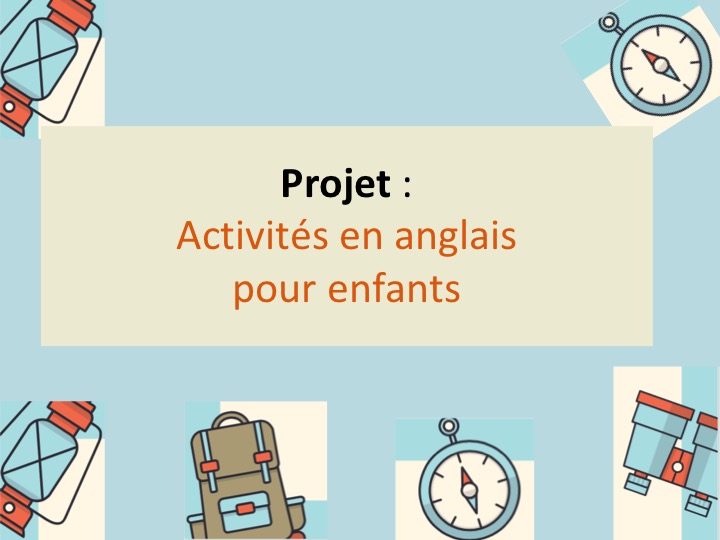 Notre enquête « Activités en anglais pour les enfants »